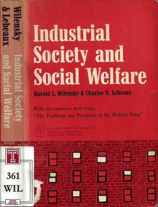 Industrial Society and Social Welfare - Harold L. Wilensky - copertina