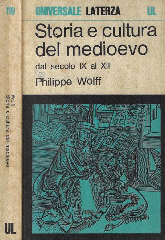 Storia e cultura del medioevo - Philippe Wolff - copertina