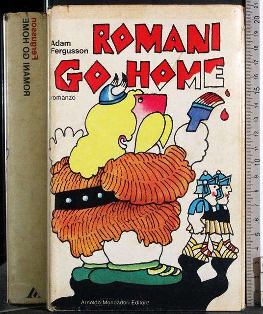 Romani go home - Adam Fergusson - copertina