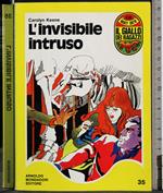 L' invisibile intruso