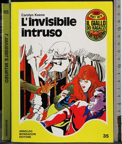 L' invisibile intruso - Carolyn Keene - copertina