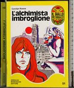 L' alchimista imbroglione