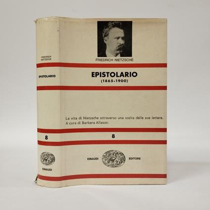 Epistolario (1865-1900). La vita di Nietzsche attraverso una scelta delle sue lettere - Friedrich Nietzsche - copertina