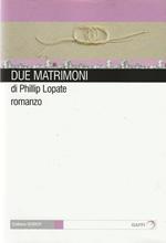 Due Matrimoni