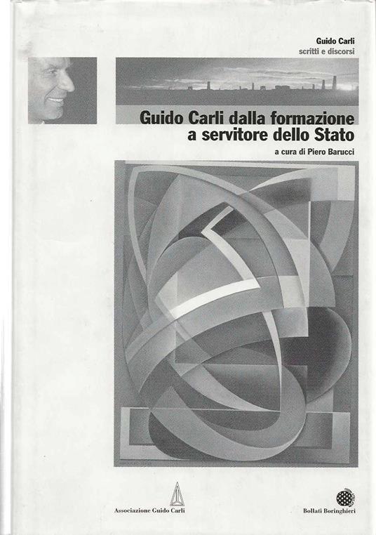 Guido Carli dalla formazione a servitore dello Stato - copertina