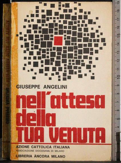 Nell'attesa della tua venuta - Giuseppe Angelini - copertina