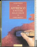 Affresco e pittura alla calce