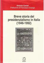 Breve storia del presidenzialismo in Italia