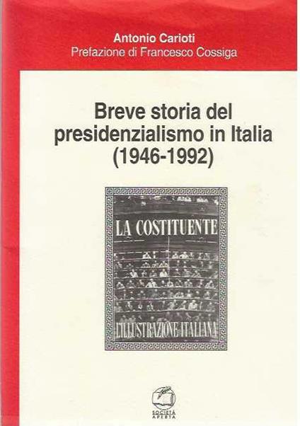 Breve storia del presidenzialismo in Italia - Antonio Carioti - copertina