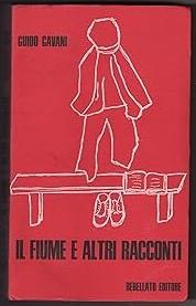 Il Fiume E Altri Racconti - Guido Cavani - copertina