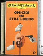 Omicidi in stile libero