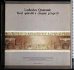 Ludovico Quaroni: dieci quesiti e cinque progetti