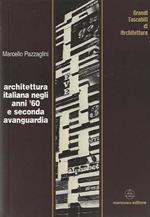 Architettura italiana negli anni '60 e seconda avanguardia