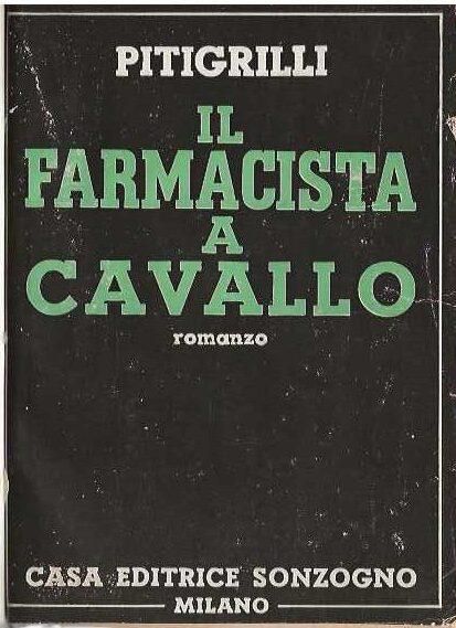 Il farmacista a cavallo - Pitigrilli - copertina