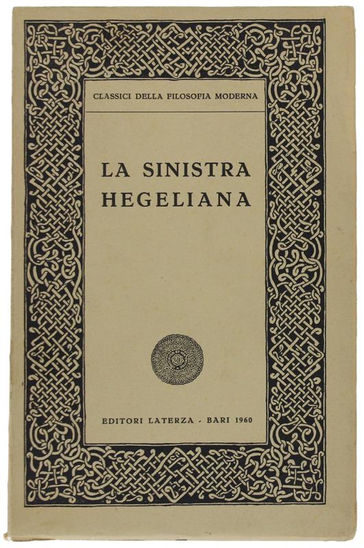 L' IDEOLOGIA TEDESCA. Critica della più recente filosofia tedesca nei suoi rappresentanti Feuerbach, B.Bauer e Stirner e del socialismo tedesco nei suoi vari profeti. - Marx, Engels - 1967 - copertina