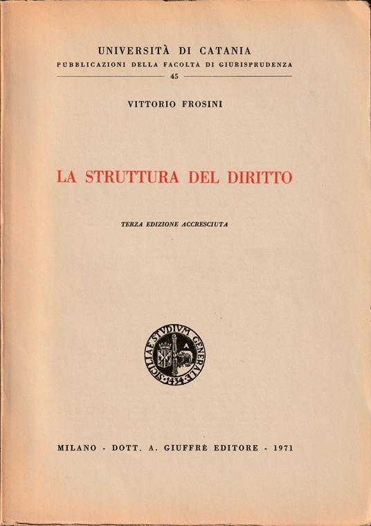 struttura del diritto Terza edizione accresciuta - Vittorio Frosini - copertina