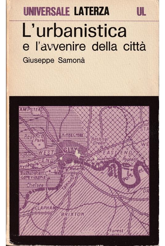 L' urbanistica e l'avvenire della città - Giuseppe Samonà - copertina