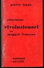 Riformisti e rivoluzionari nel Maggio francese