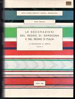 Le decorazioni del Regno di Sardegna e del Regno d'Italia Le decorazioni al merito Volume II