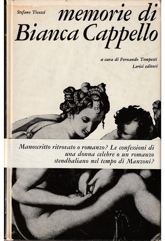 Memorie di Bianca Cappello «La geniale bellezza» - copertina