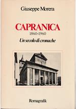 Capranica 1860-1960 Un secolo di cronache