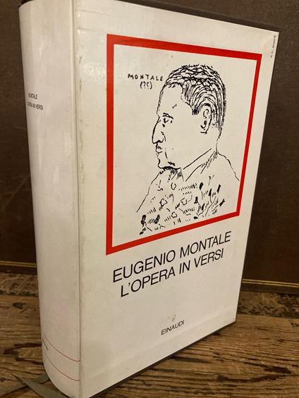 L' L' opera in versi. Edizione critica a cura di Rosanna Bettarini e Gianfranco Contini - Eugenio Montale - copertina