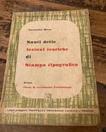 Sunti delle lezioni teoriche di stampa tipografica. Prima e seconda classe di avviamento professionale