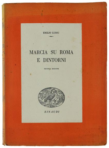 Marcia Su Roma E Dintorni - Emilio Lussu - copertina