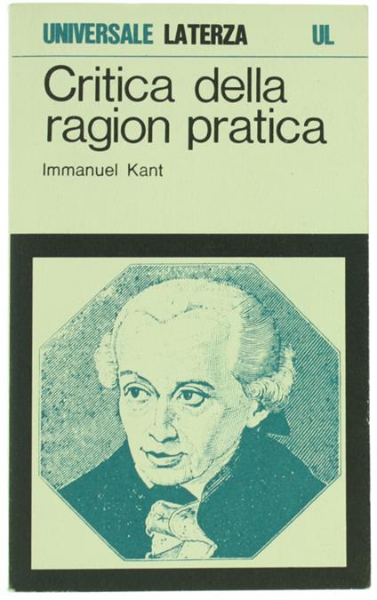 Critica Della Ragion Pratica [Volume Come Nuovo] - Immanuel Kant - copertina