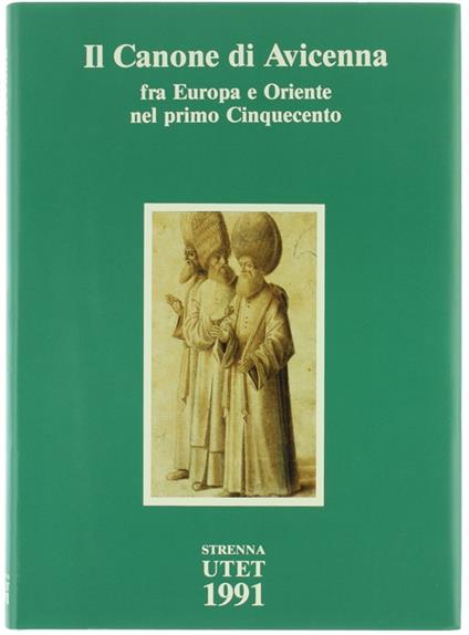 Il Canone Di Avicenna Fra Europa E Oriente Nel Primo Cinquecento - copertina