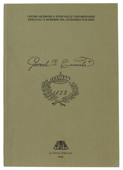 Giornale Di Emanuele (1822) A Cura Di Alberto Cavaglion - Emanuele Levi - copertina