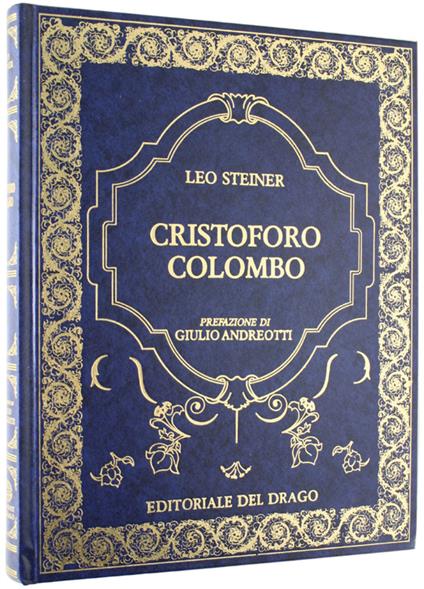 Cristoforo Colombo [Come Nuovo] - Leo Steiner - copertina