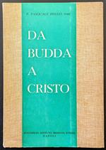 Da Budda a Cristo