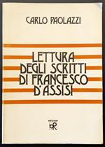 Lettura degli scritti di Francesco d'Assisi