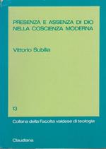 Presenza e assenza di Dio nella coscienza moderna