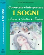 Conoscere e interpretare i sogni