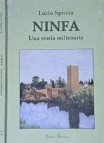 Ninfa. Una storia millenaria