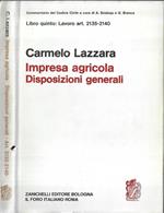 Impresa agricola. Disoposizioni generali art.2135 - 2140