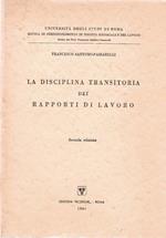 La disciplina transitoria dei rapporti di lavoro