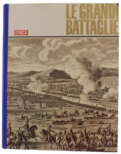 Le Grandi Battaglie + La Guerra Del Piave + Cosi' E' Crollato Hitler - copertina