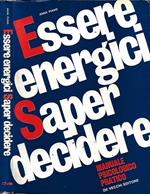 Essere energici - Saper decidere