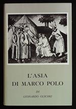 L' Asia di Marco Polo. Introduzione alla lettura e allo studio del Milione