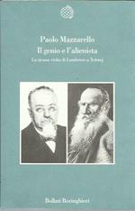 Il genio e l'alienista. La strana visita di Lombroso a Tolstoj