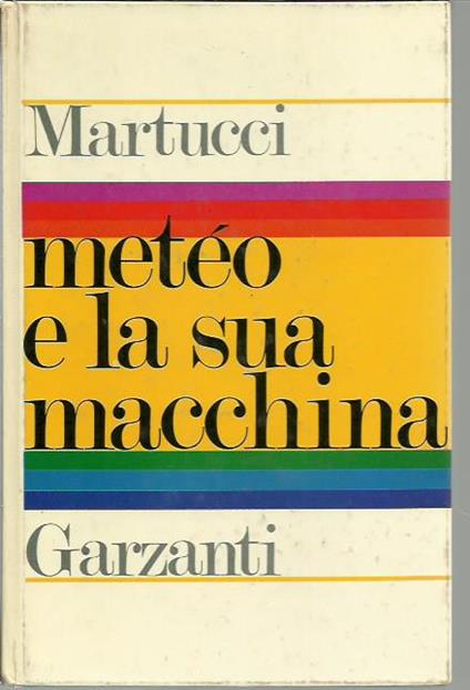 Metéo e la sua macchina - Donato Martucci - copertina