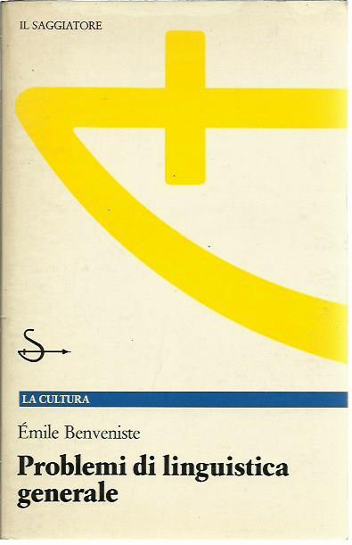 Problemi di linguistica generale - Émile Benveniste - copertina