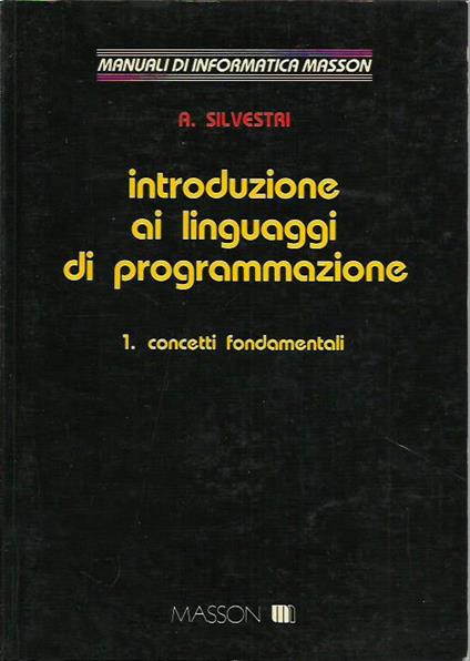 Introduzione ai linguaggi di programmazione: 1 - Alberto Silvestri - copertina