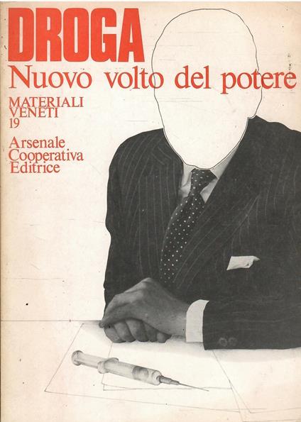 Droga Nuovo Volto Del Potere - copertina