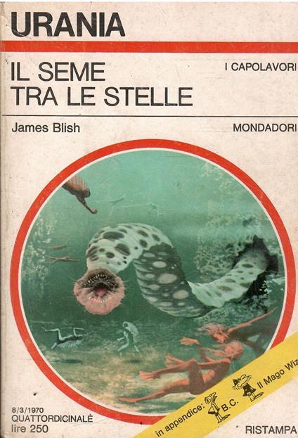 Il Seme tra Le Stelle Urania N. 535 - James Blish - copertina