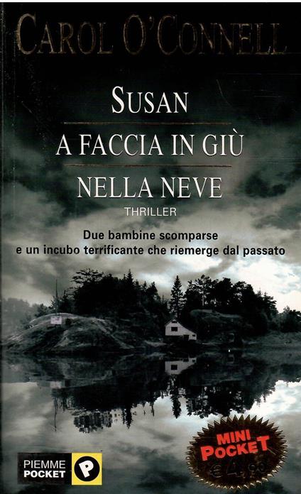 Susan a Faccia in Giù Nella Neve - Carol òConnell - copertina