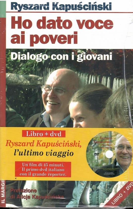 Ho Dato Voce Ai Poveri - Dialogo con I Giovani - Ryszard Kapuscinski - copertina